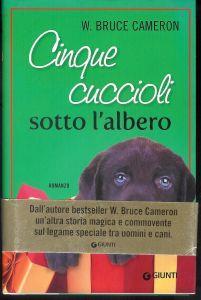 Cinque cuccioli sotto l'albero - W. Bruce Cameron - copertina