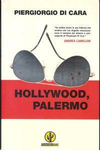 Hollywood, Palermo - Piergiorgio Di Cara - copertina