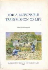 For a responsible Trassmission of life - Anna Cappella - copertina