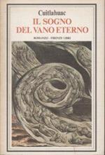 Il sogno del vano eterno