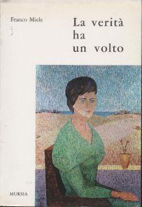 La verità ha un volto - Franco Miele - copertina