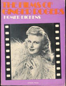 The films of Ginger Rogers - Homer Dickens - copertina