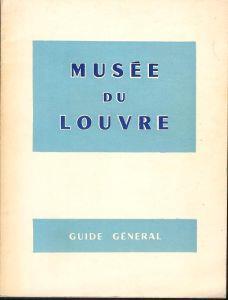 Le Musée du Louvre - Guide Général - Marie - copertina