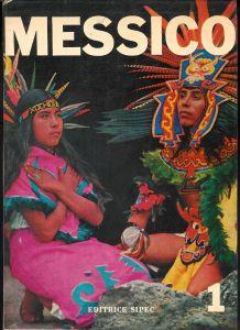 Messico volume 1 ( collana di Monografie sui paesi dell'America Latina ) - copertina