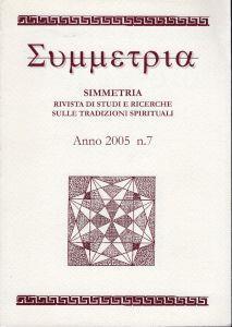 Simmetria- Rivista Di Studi E Ricerche Sulle Tradizioni Spirituali- Anno 2005 N.7 - copertina