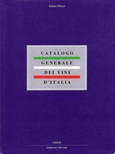 Catalogo Generale Dei Vini D'Italia- Edizione 1978\1988 - Stefano Milioni - copertina