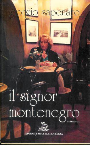 Il signor Montenegro - Giorgio Saponaro - copertina