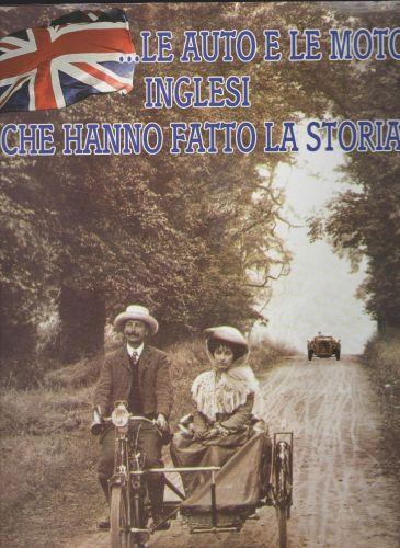 ...Le auto e le moto Inglesi che hanno fatto la storia - copertina