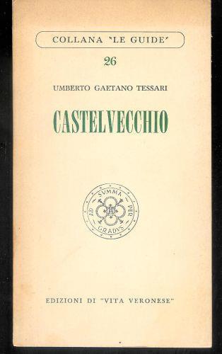 Castelvecchio ( 26 ) - Umberto Gaetano Tessari - copertina