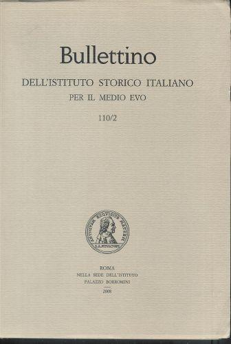 Bullettino dell'istituto storico italiano per il Medio Evo - 110/2 - copertina