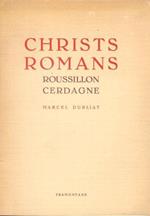 Christs Romans - Roussillon - Cerdagne