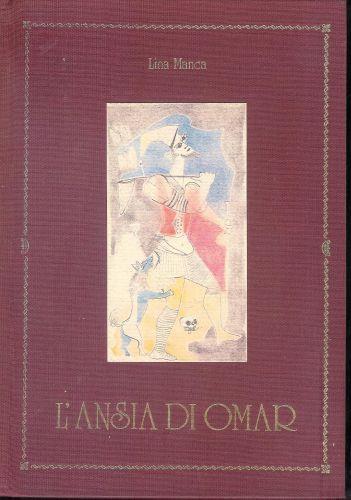 L' ansia di Omar ( poesie di Lina Manca ) - copertina