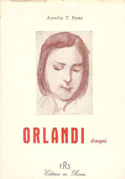 Orlandi - disegni - Aurelio T. Prete - copertina