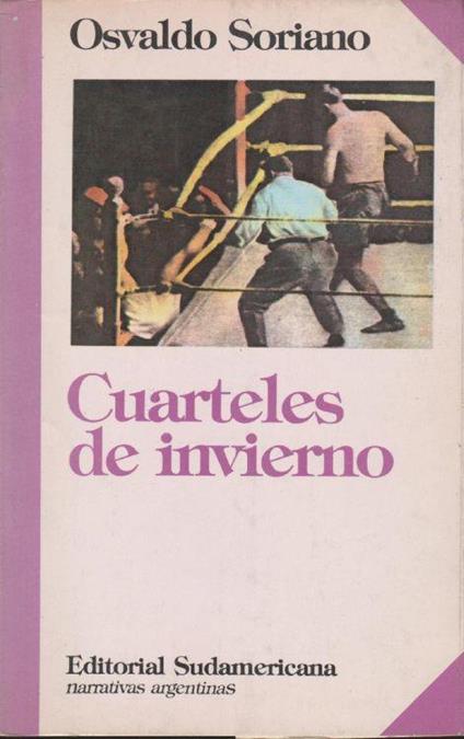 Cuarteles de invierno - Osvaldo Soriano - copertina