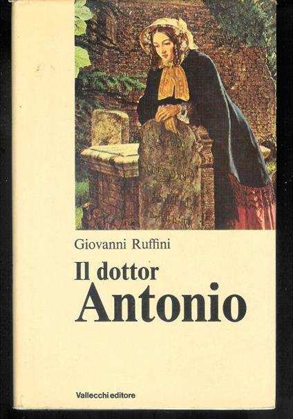 Il dottor Antonio - Giovanni Ruffini - copertina