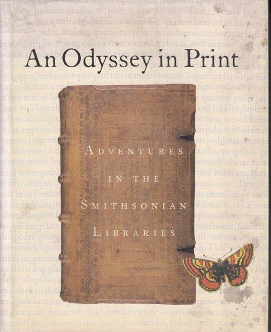 An Odyssey in Print: Adventures in the Smithsonian Libraries - copertina