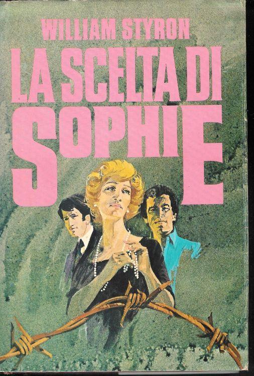 La scelta di Sophie - William Styron - copertina