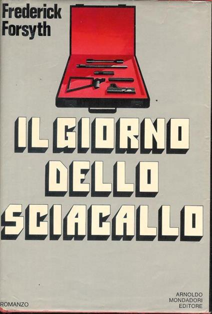 Il giorno dello sciacallo - Frederick Forsyth - copertina