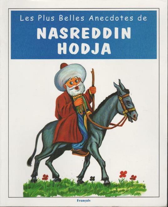 Les Plus Belles Anecdoters de NASREDDIN HODJA - copertina