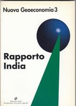 Rapporto India : le riforme economiche e il difficile rapporto fra centro e periferia