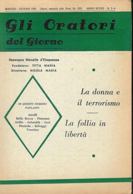 Gli Oratori del giorno rassegna mensile d'eloquenza Anno ( Maggio - Giugno 1980 ) XLVIII - n. 5-6 - copertina