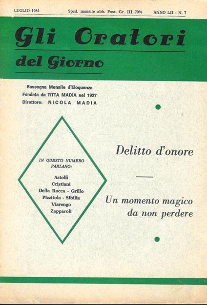 Gli Oratori del giorno rassegna mensile d'eloquenza Anno ( Luglio 1984) LII - n. 7 - copertina