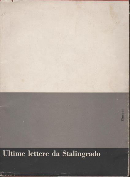 Ultime Lettere Da Stalingrado - copertina