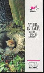 La Natura in Italia : guida ai Parchi Nazionali