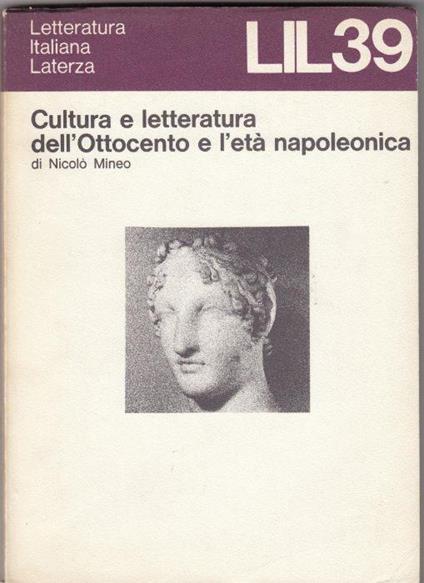 Cultura e letteratura dell'Ottocento e l'eta' napoleonica - Nicolò Mineo - copertina