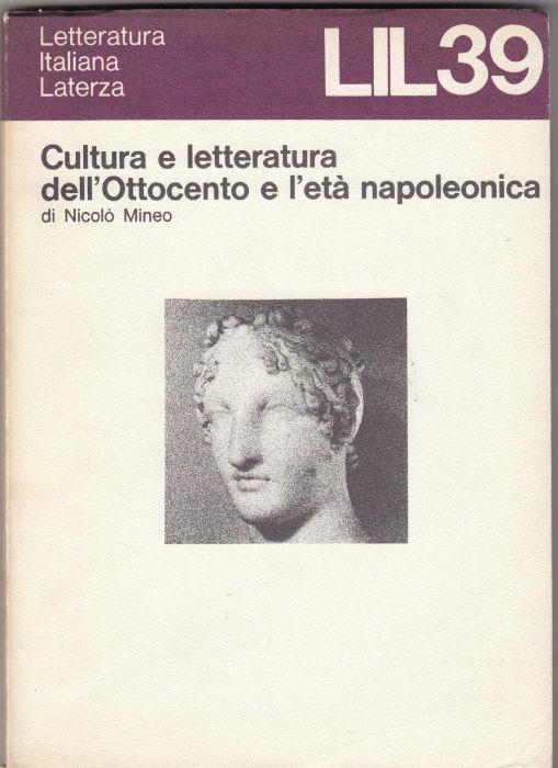 Cultura e letteratura dell'Ottocento e l'eta' napoleonica - Nicolò Mineo - copertina