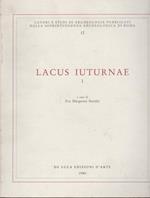 Lacus Iuturnae. Ediz. illustrata (Vol. 1)