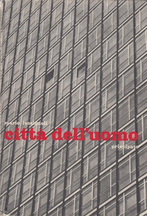 Città dell' uomo - Mario Lussignoli - copertina