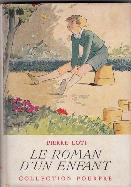 Le roman d'un enfant - Loti Pierre - copertina