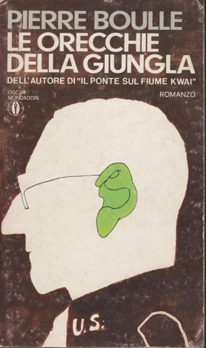Le orecchie della giungla - Pierre Boulle - copertina