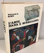 L' Arte Dada e Surrealista