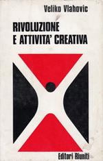 Rivoluzione E Attivita' Creativa