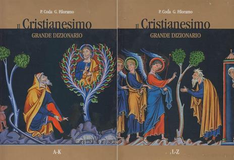 Il Cristianesimo. Grande Dizionario. 2 Volumi. A-K L-Z. (Prima Eedizione) - 2