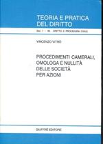 Procedimenti camerali, omologa e nullità delle società per azioni