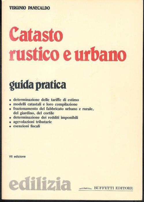 Il Catasto Rustico Ed Urbano Di: Virginio Panecaldo - copertina