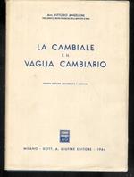 La Cambiale e il Vaglia Cambiario