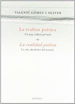 La realitat poètica. Un any voltant pel món / La realidad poética. Un: Un año alrededor del mundo