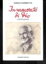 Innamorato di Dio ( autobiografia)