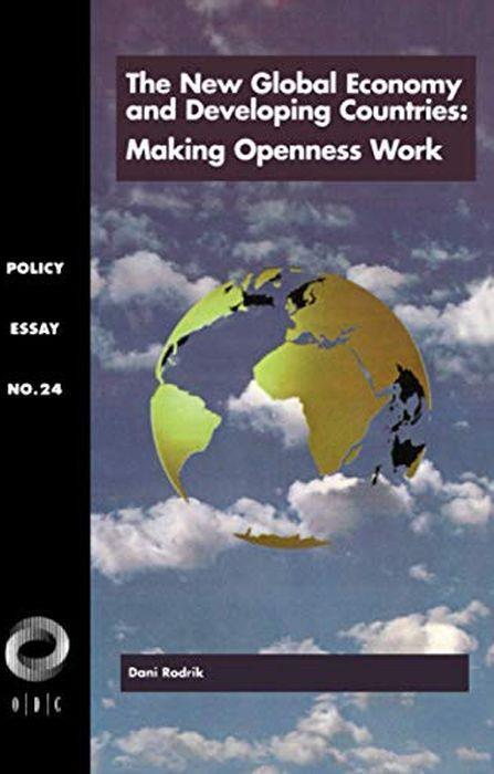 The New Global Economy and Developing Countries: Making Openness Work - copertina