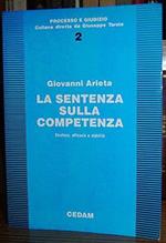 La sentenza sulla competenza. Struttura, efficacia e stabilità