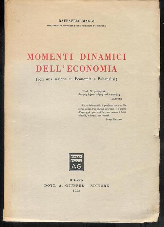 Momenti dinamici dell'economia ( Raffaello Maggi ) - Raffaello Maggi - copertina