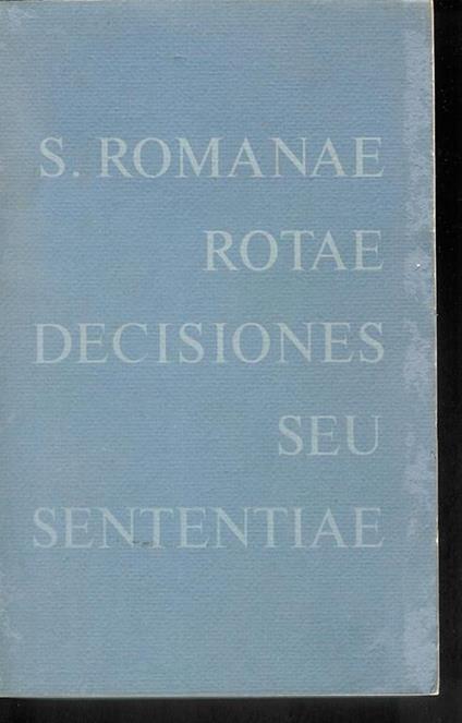 Decisiones seu Sententiae, Volumen XLV Selectae inter eas quae anno 1952 prodierunt cura eiusdem apostolici tribunalis editae - copertina