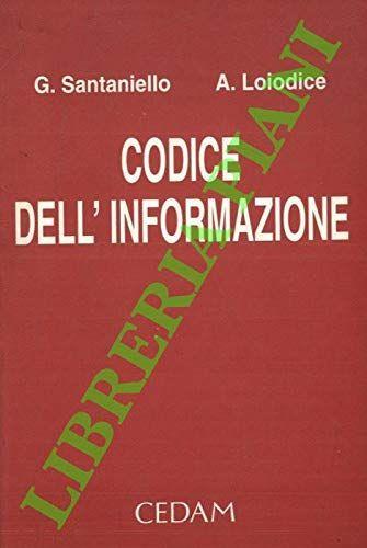 Codice dell'informazione - Giuseppe Santaniello - copertina