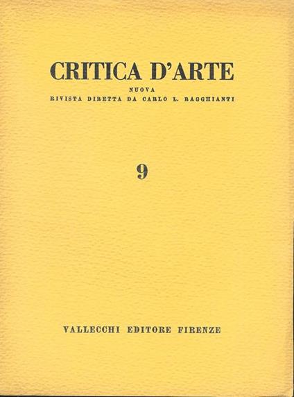 Critica d'arte. Nuova rivista diretta da Carlo L. Ragghianti, N. 9 Maggio 1955 - copertina