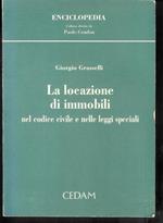 La locazione di immobili nel Codice civile e nelle leggi speciali