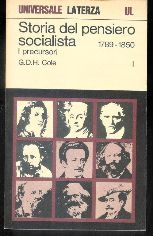 Storia del pensiero socialista vol. 1 I precursori 1789-1850 - G. D. H. Cole - copertina